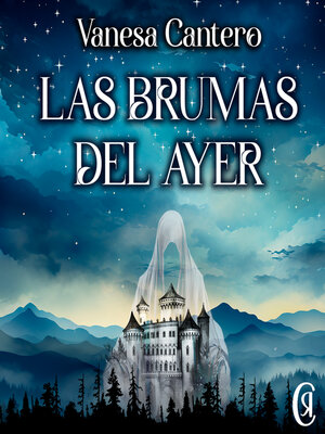 cover image of Las brumas del ayer